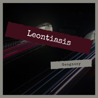 Leontiasis