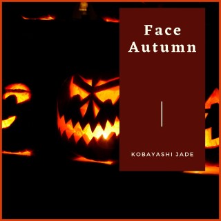 Face Autumn