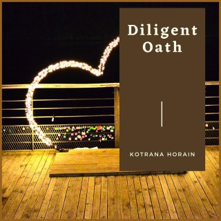 Diligent Oath