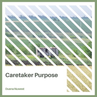 Caretaker Purpose