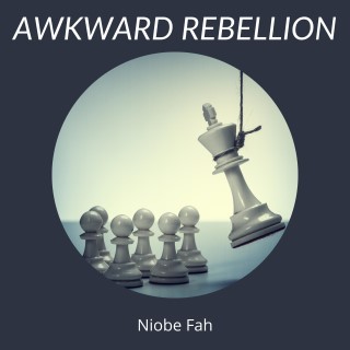 Awkward Rebellion