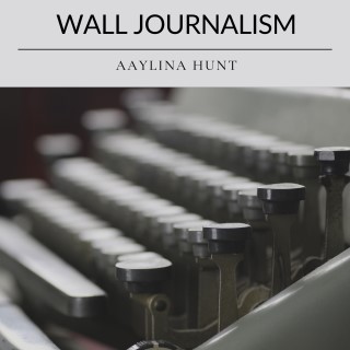 Wall Journalism