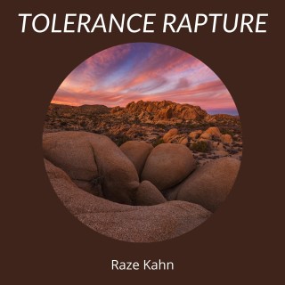 Tolerance Rapture