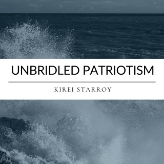 Unbridled Patriotism