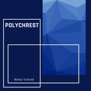 Polychrest