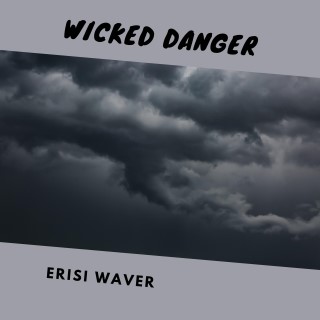 Wicked Danger