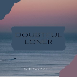 Doubtful Loner