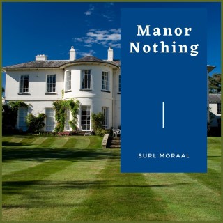 Manor Nothing