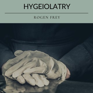 Hygeiolatry