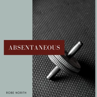 Absentaneous