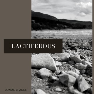 Lactiferous