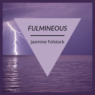 Fulmineous