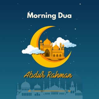 Morning Dua