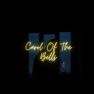 Carol Of The Bells