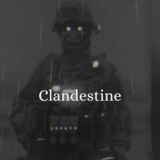 Clandestine