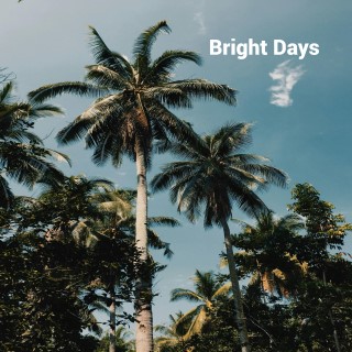 Bright Days