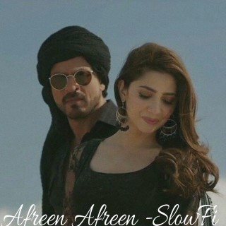 Afreen Afreen -SlowFi 