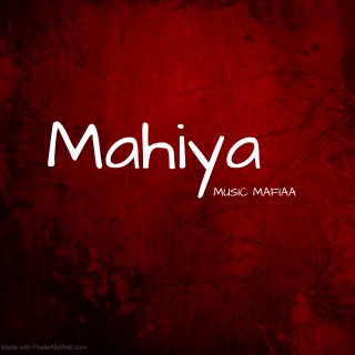 Mahiya