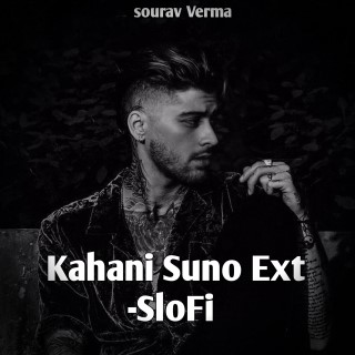 Kahani Suno Ext -SloFi 