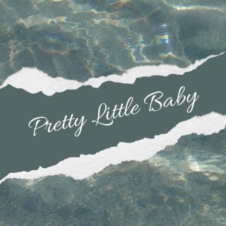 Pretty Little Baby 