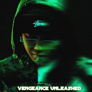 Vengeance Unleashed