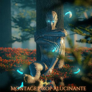 Montage Drop Alucinante