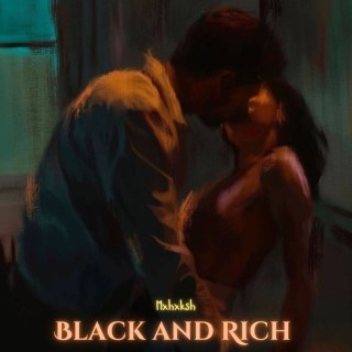 Black and Rich