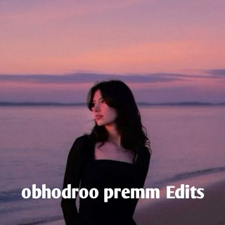 Obhodroo prem edits