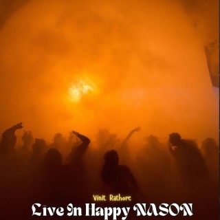 Live In Happy NASON
