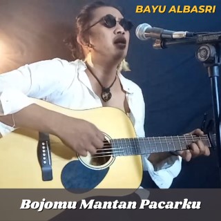 Bojomu Mantan Pacarku