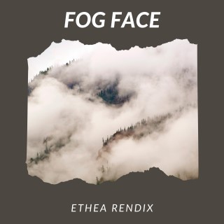 Fog Face